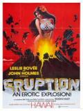 voir la fiche complète du film : Eruption