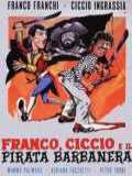 voir la fiche complète du film : Franco, Ciccio e il pirata Barbanera