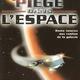 photo du film Piège dans l'espace