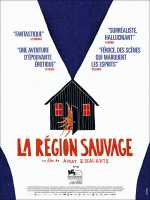 voir la fiche complète du film : La Région sauvage