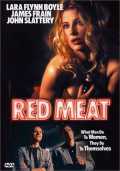 voir la fiche complète du film : Red Meat