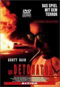 voir la fiche complète du film : Detonator