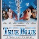 photo du film True Blue