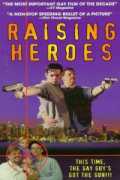 Raising Heroes