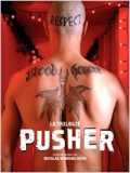 voir la fiche complète du film : Pusher
