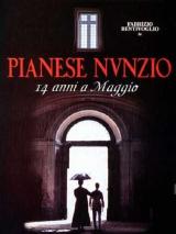 Pianese Nunzio, 14 anni a maggio