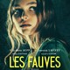 photo du film Les Fauves