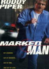 voir la fiche complète du film : Marked Man