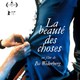 photo du film La Beauté des choses