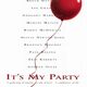 photo du film It's My Party