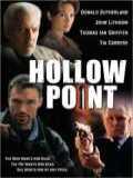 voir la fiche complète du film : Hollow Point