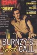 voir la fiche complète du film : Burnzy s Last Call