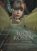 voir la fiche complète du film : 1000 Rosen
