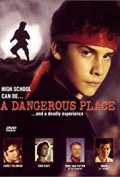 voir la fiche complète du film : A Dangerous Place