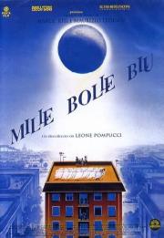 voir la fiche complète du film : Mille bolle blu