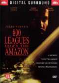voir la fiche complète du film : Eight Hundred Leagues Down the Amazon