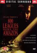 Eight Hundred Leagues Down The Amazon