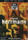 voir la fiche complète du film : Music for the Movies : Bernard Herrmann