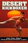 voir la fiche complète du film : Desert Kickboxer