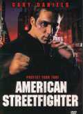 voir la fiche complète du film : American Streetfighter