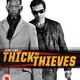 photo du film Thick as Thieves