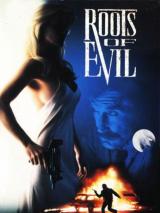 Roots of Evil