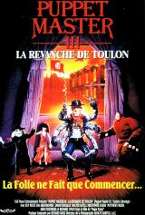 voir la fiche complète du film : Puppet Master III : Toulon s Revenge