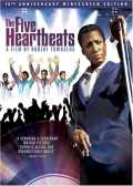 voir la fiche complète du film : The Five Heartbeats