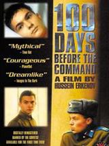 voir la fiche complète du film : 100 Days Before the Command