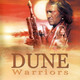 photo du film Dune Warriors