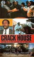voir la fiche complète du film : Crack House
