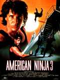 voir la fiche complète du film : American Ninja 3 : Blood Hunt