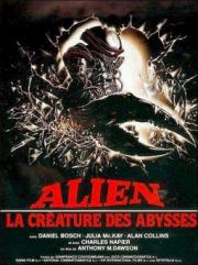 voir la fiche complète du film : Alien - La créature des abysses