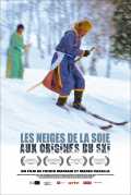 Les Neiges de la soie - Aux origines de ski