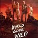 photo du film World Gone Wild
