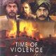 photo du film Time of Violence