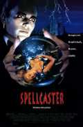 voir la fiche complète du film : Spellcaster