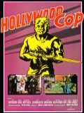 voir la fiche complète du film : Hollywood Cop
