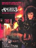 voir la fiche complète du film : Angel 3 : le chapitre final