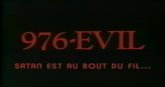 Un extrait du film  976-EVIL