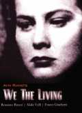 voir la fiche complète du film : We the Living