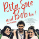 photo du film Rita, Sue and Bob too !