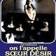 photo du film On l'appelle Soeur Désir