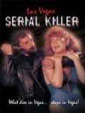 voir la fiche complète du film : Las Vegas Serial Killer