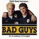 photo du film Bad Guys