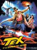 voir la fiche complète du film : Tex et le seigneur des abysses