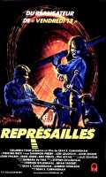 voir la fiche complète du film : Représailles