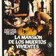 photo du film La Mansión de los muertos vivientes