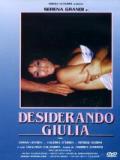 voir la fiche complète du film : Desiderando Giulia