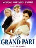 voir la fiche complète du film : Le grand pari